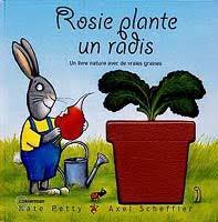 Rosie plante un radis par Kate Petty
