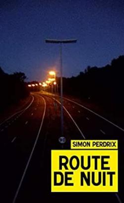 Route de nuit par Simon Perdrix