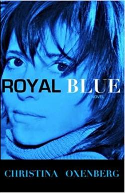 Royal Blue par Christina Oxenberg
