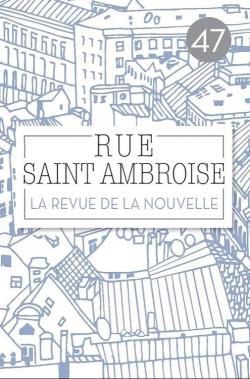 Rue Saint Ambroise, n47 par Revue Rue Saint Ambroise