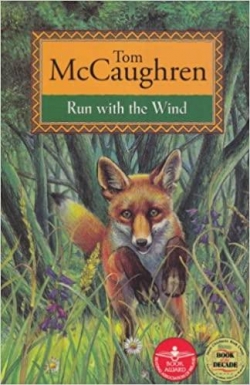 Run Wild, tome 1 : Run With the Wind par Tom McCaughren