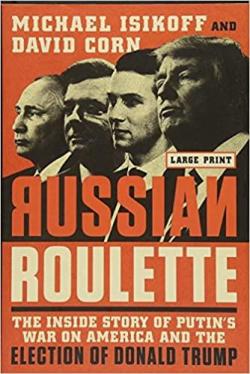 Russian roulette par Michael Isikoff