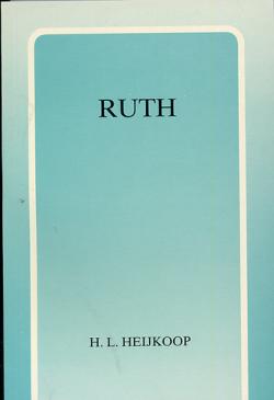 Ruth par H.L. Heijkoop