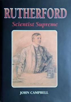 Rutherford - Scientist Supreme par John Alexander Campbell