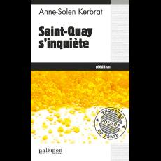 Saint-Quay s'inquite par Anne-Solen Kerbrat-Personnic