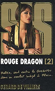 SAS, tome 189 : Rouge dragon, tome 2 par Grard de Villiers