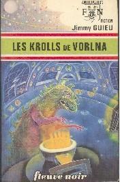 Les Krolls de Vorlna par Jimmy Guieu