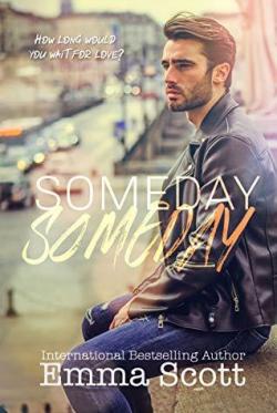 Someday, someday par Emma Scott