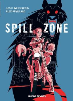 Spill zone par Scott Westerfeld