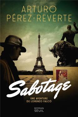 Sabotage par Arturo Prez-Reverte