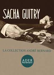 Sacha Guitry : La collection Andr Bernard par Htel Drouot