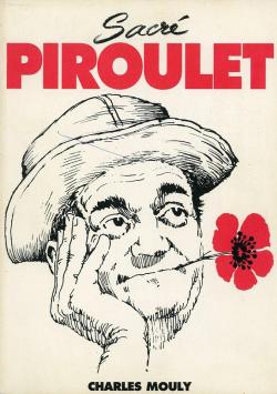 Sacr Piroulet par Charles Mouly