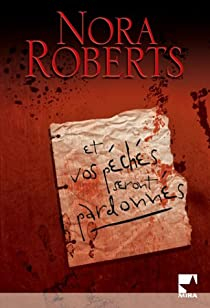 D.C. Detectives, tome 1 : Et vos pchs seront pardonns par Nora Roberts