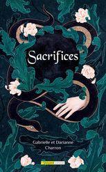 Sacrifices, tome 1 par Gabrielle Charron