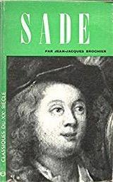 Sade (Classiques du XXe sicle. 79) par Jean-Jacques Brochier