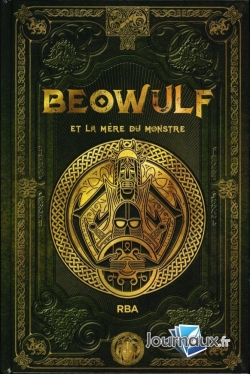 Saga de Beowulf, tome 2 : Beowulf et la mre du monstre par Juan Carlos Moreno