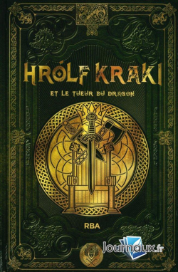 Saga de Hrlf Kraki, tome 3 : Hrlf Kraki et le tueur du dragon par lvaro Marcos