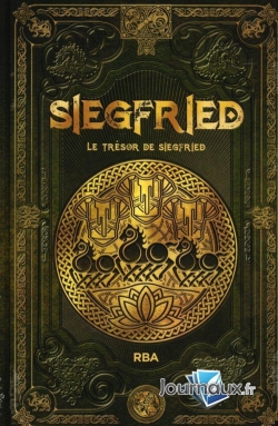 Saga de Siegfried, tome 6 : Le trsor de Siegfried par David Domnguez