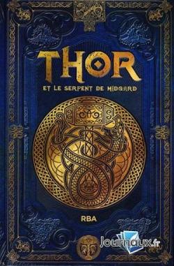 Saga de Thor, tome 8 : Thor et le serpent de Midgard par lvaro Marcos