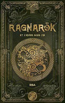 Saga du Ragnark, tome 2 : Ragnark et l'hiver sans fin par Juan Carlos Moreno
