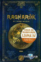 Saga du Ragnark, tome 4 : Ragnark et l'ultime bataille par Julio Fajardo