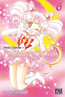 Sailor Moon - Pretty Guardian, tome 6 par Naoko Takeuchi