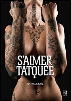S'aimer tatoue par Nathalie Kad