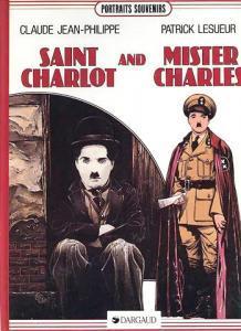 Saint Charlot and Mister Charles par Claude-Jean Philippe