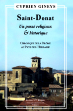 Saint-Donat : Un pass religieux & historique par Cyprien Gineys