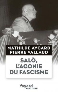 Sal, l\'agonie du fascisme par Pierre Vallaud