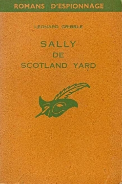 Sally de Scotland Yard par Leonard Gribble