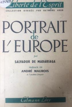 Portrait de l'Europe par Salvador de Madariaga