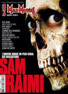 Sam Raimi : L'univers dingue du plus gnial des ralisateurs par Revue Mad movies
