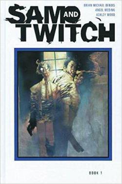 Sam and Twitch - The Complete Collection, tome 1 par Brian Michael Bendis