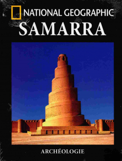 Archologie : Samarra par  National Geographic Society