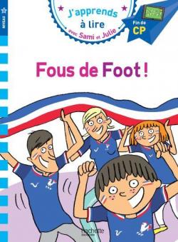Sami et Julie : Fou de Foot ! par Thrse Bont