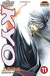 Samurai Deeper Kyo, tome 11 par Akimine Kamijyo