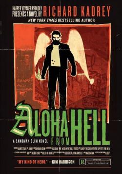 Sandman Slim, tome 3 : Aloha from Hell par Richard Kadrey