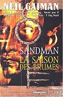 Sandman, tome 4 : La Saison des brumes par Neil Gaiman