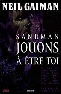 Sandman, tome 5 : Jouons  tre toi par Neil Gaiman