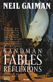 Sandman, tome 6 : Fables et rflexions par Neil Gaiman