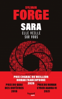 SARA : Elle veille sur vous par Sylvain Forge
