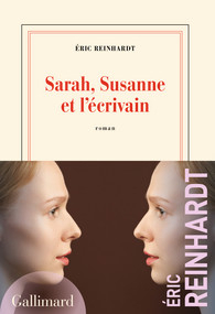 Sarah, Susanne et l'écrivain par Reinhardt
