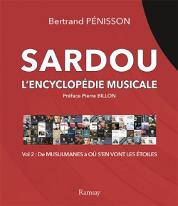 Sardou l'encyclopdie musicale Vol.2 par Bertrand Penisson