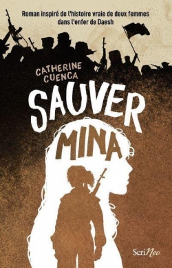 Sauver Mina par Catherine Cuenca