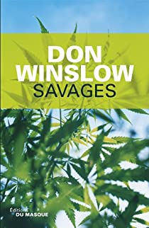 Savages par Winslow