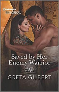 Saved by Her Enemy Warrior par Greta Gilbert