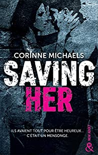Saving her par Corinne Michaels
