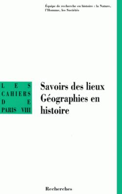 Savoirs des Lieux Geographies en Histoire par Marie-France Auzpy