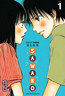 Sawako, tome 1  par Karuho Shiina